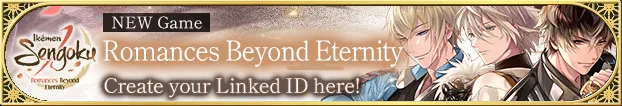 Ikémen Sengoku ~Romances Across Time~ banner